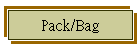 Pack/Bag